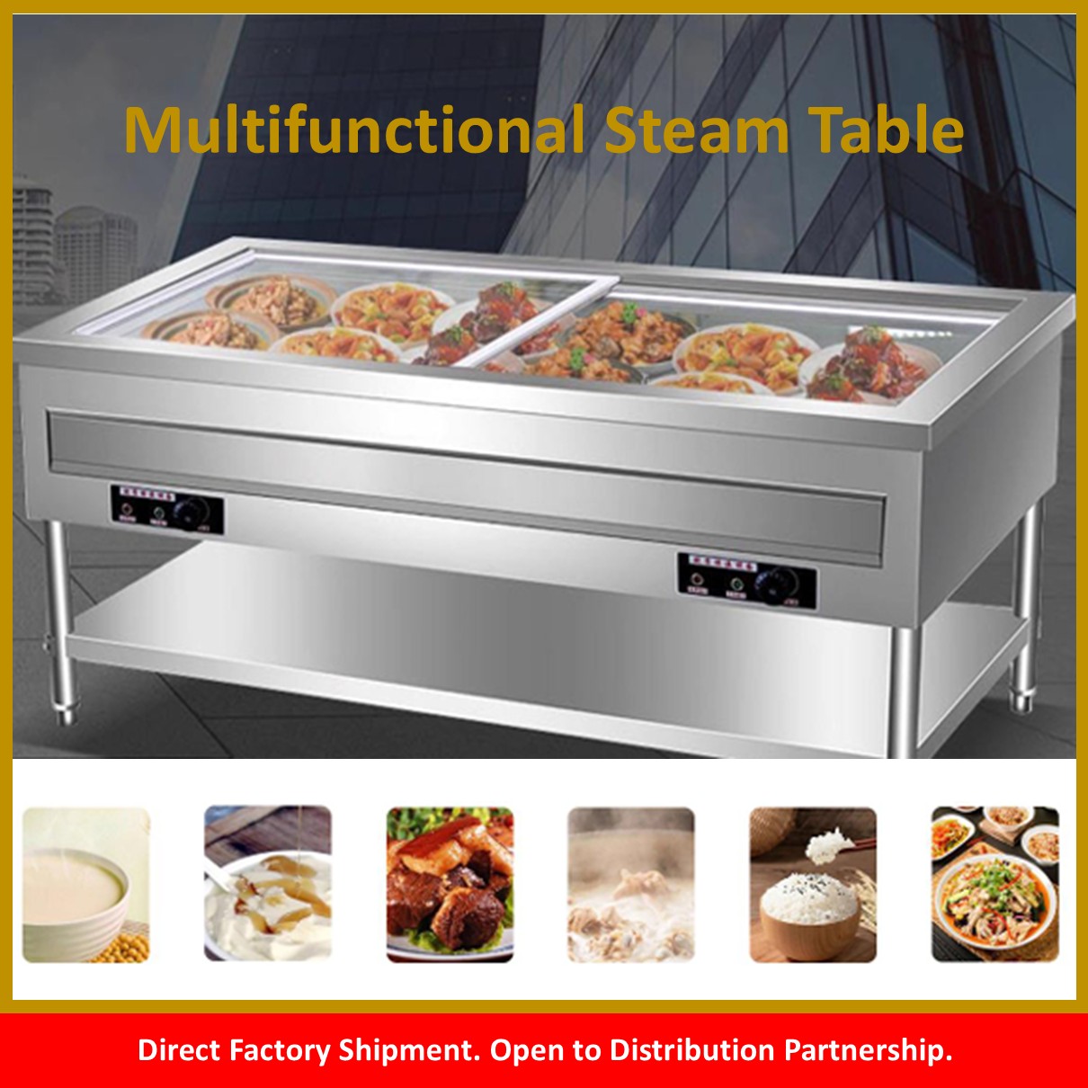 Multifunctional Steam Table Series
